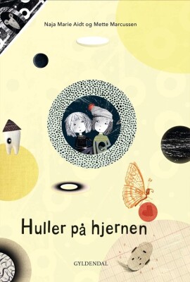 Hul Igennem. Huller På Hjernen - Naja Marie Aidt - Bog