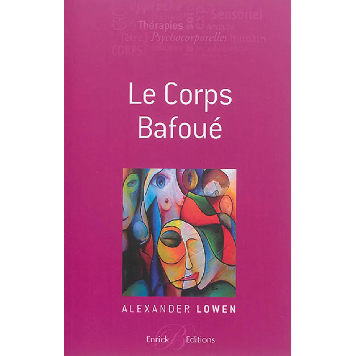 Le corps bafoué · Occasion