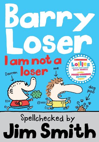 Barry Loser: I am Not a Loser - Barry Loser (Paperback)