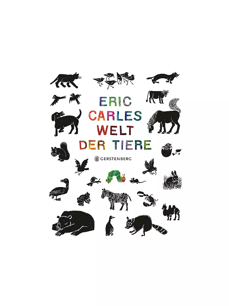 GERSTENBERG VERLAG Buch - Eric Carles Welt der Tiere Ver keine Farbe