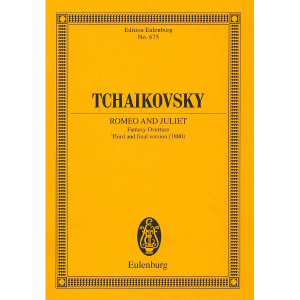 Edition Eulenburg Tschaikowsky Romeo und Julia