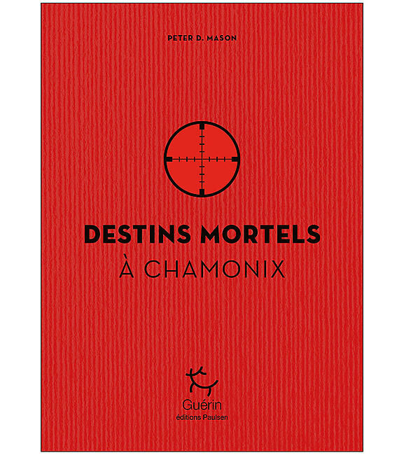 GUERIN - DESTINS MORTELS