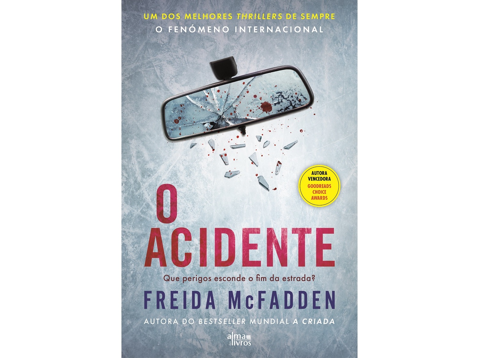 LIVRO O ACIDENTE DE FREIDA MCFADDEN