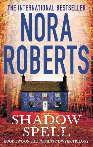Shadow Spell - The Cousins O'Dwyer Trilogy (Paperback)