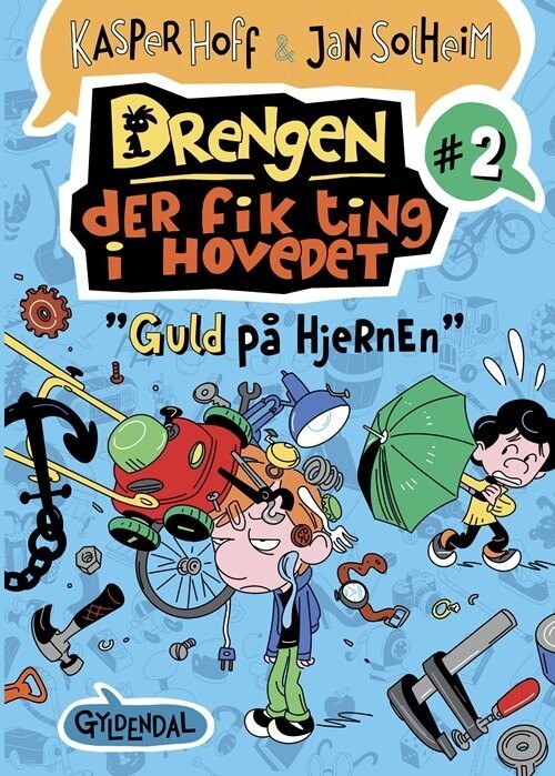 Drengen, Der Fik Ting I Hovedet 2 - Guld På Hjernen - Jan Solheim - Bog