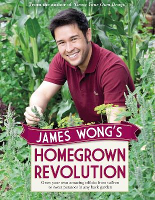 James Wong's Homegrown Revolution (Hardback)