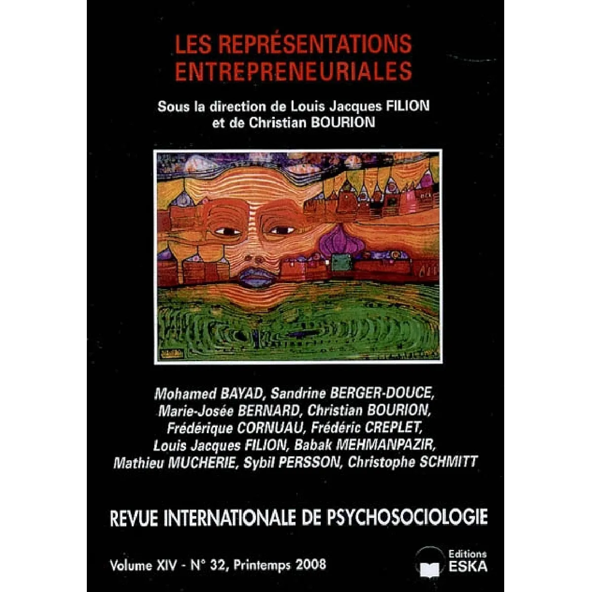 Revue internationale de psychosociologie, n° 32. Les représentations entrepreneuriales · Occasion