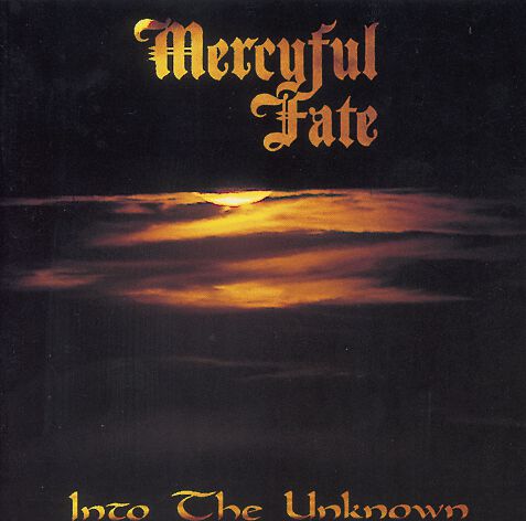 Into the unknown | Mercyful Fate CD