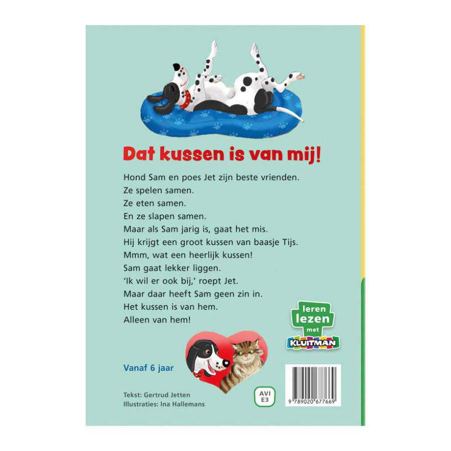 Dat Kussen Is Van Mij! AVI E3