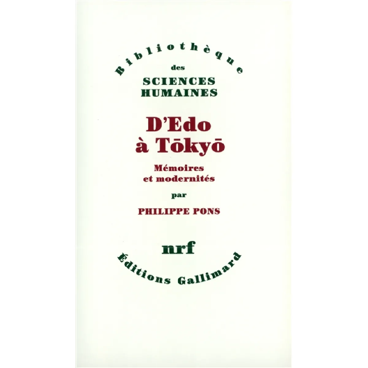 D'Edo à Tokyo : mémoires et modernités · Occasion