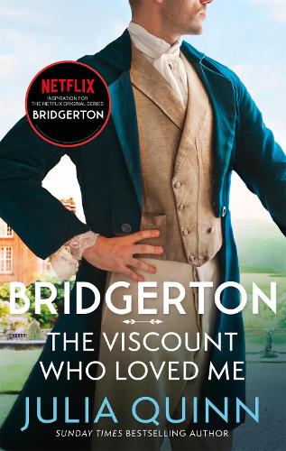 The Viscount Who Loved Me: Bridgerton Book 2 (Paperback)