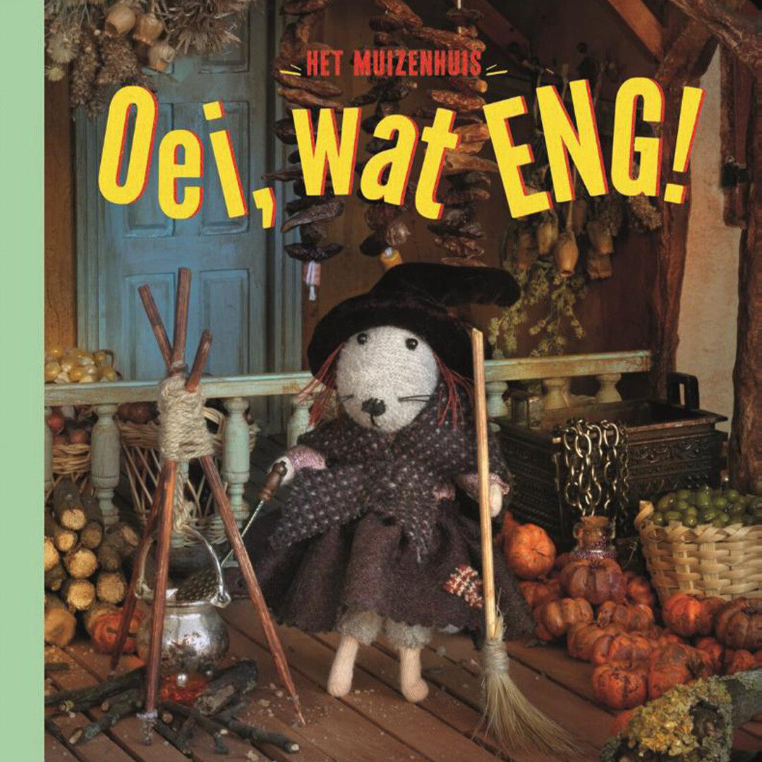 Uitgeverij gottmer het muizenhuis - oei, wat eng!