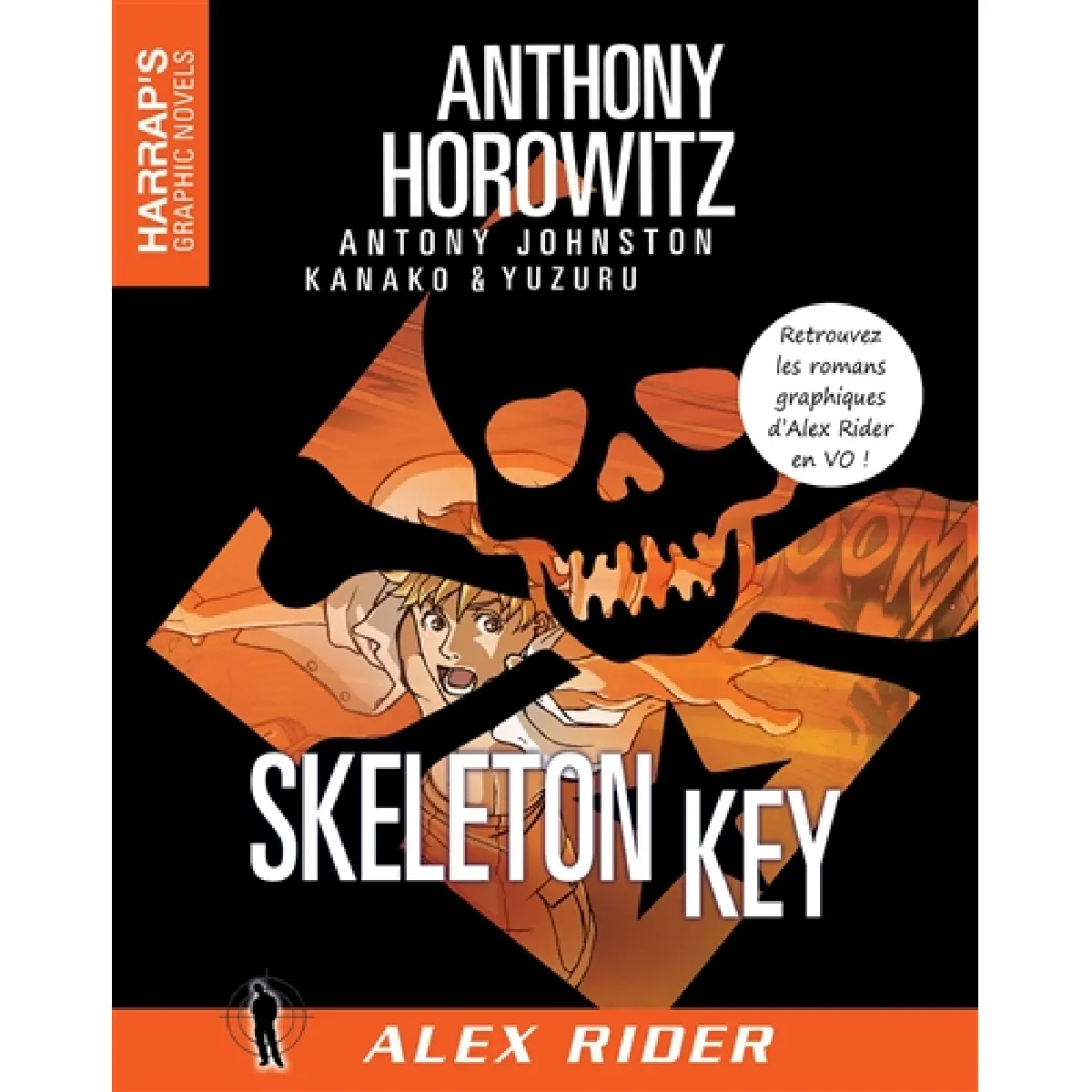 Alex Rider. Vol. 3. Skeleton Key · Occasion