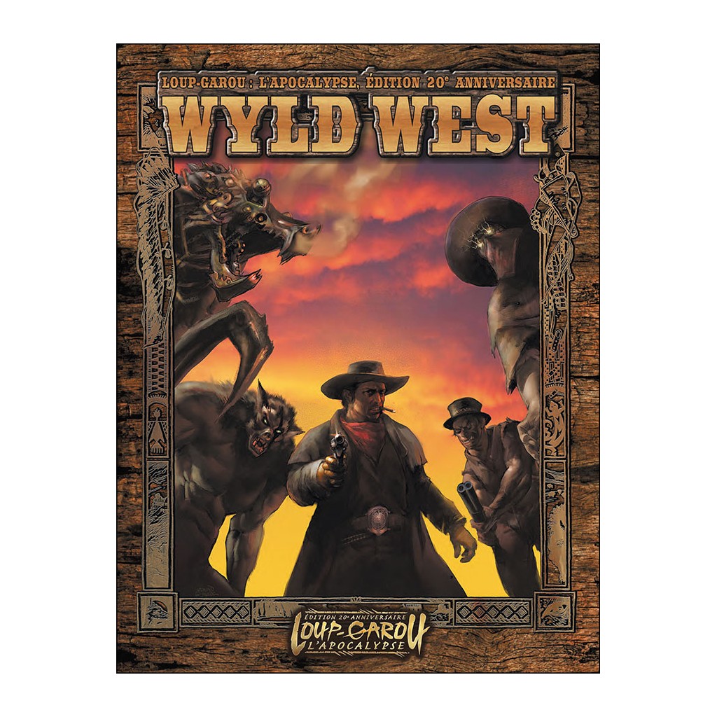 Loup-Garou: L'Apocalypse - Wyld West