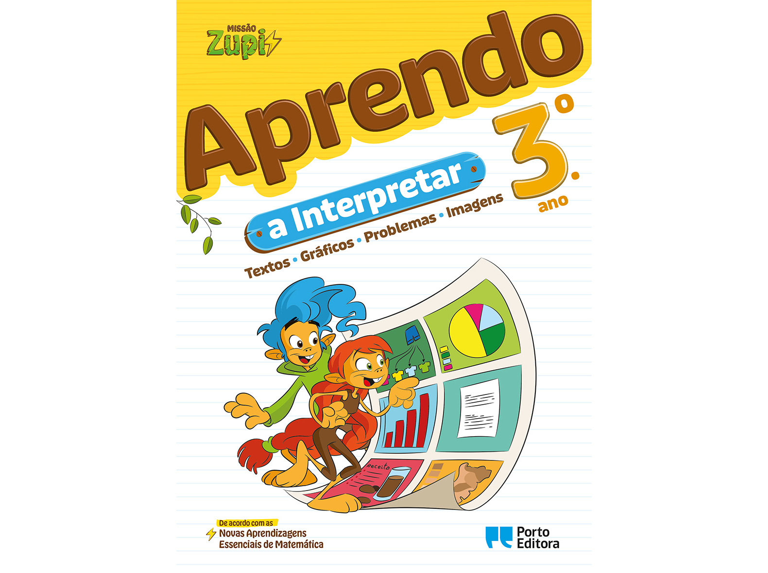 MISSÃO ZUPI APRENDO A INTERPRETAR 3º ANO