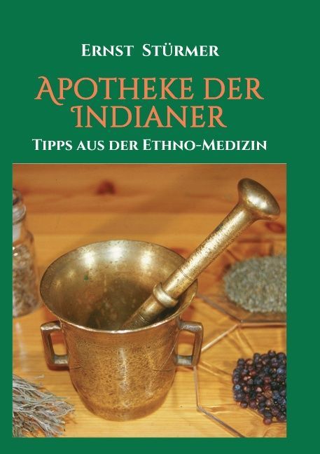 Apotheke der Indianer