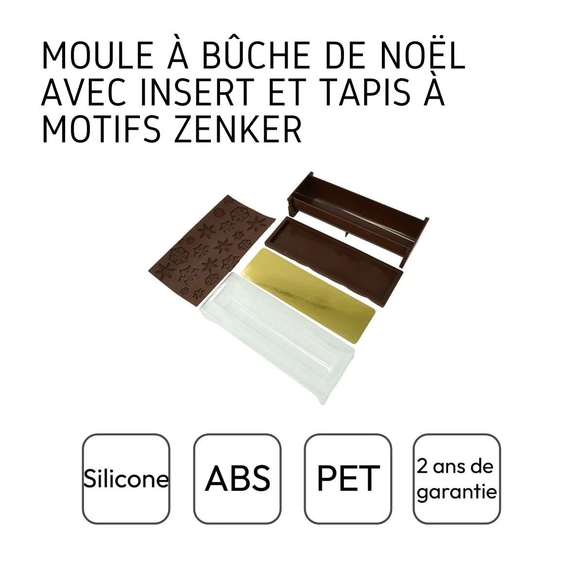 Moule à bûche de Noël avec insert et plaque motif flocon de neige Noël