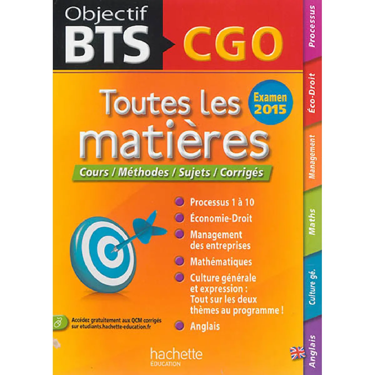BTS CGO, examen 2015 : toutes les matières : cours, méthodes, sujets, corrigés · Occasion