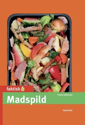 Madspild - Troels Gollander - Bog