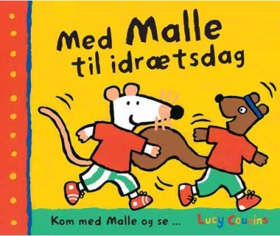 Med Malle Til Idrætsdag - Lucy Cousins - Bog