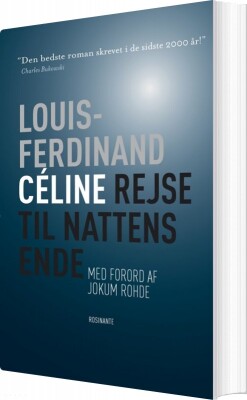 Rejse Til Nattens Ende - Louis-Ferdinand Céline - Bog