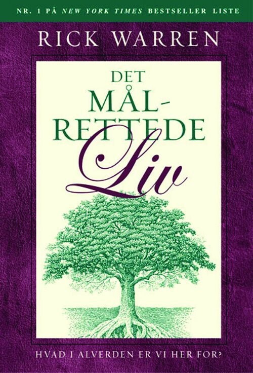 Det Målrettede Liv - Rick Warren - Bog