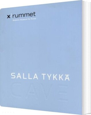 Salla Tykkä - Cave - Marianne Torp - Bog
