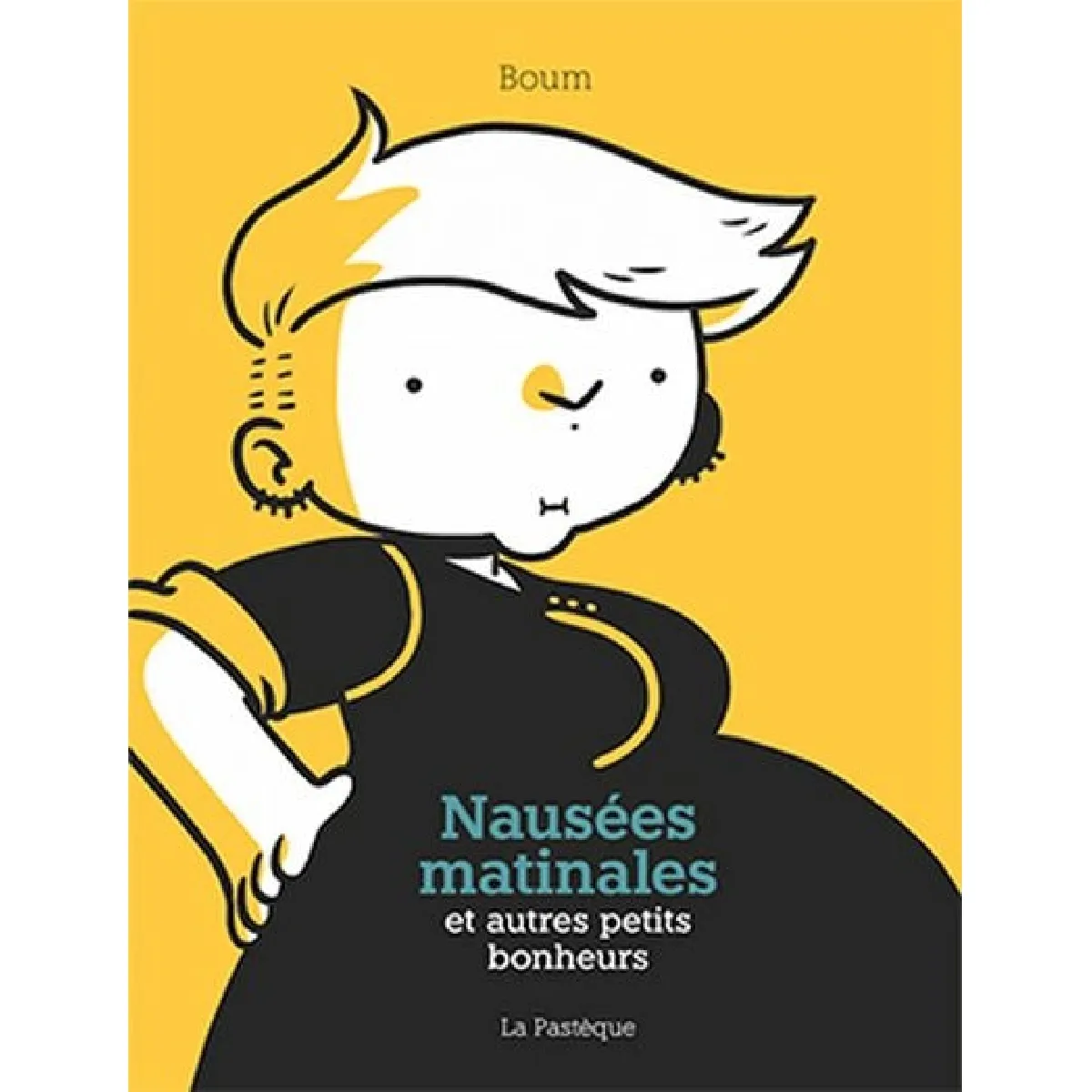 Nausées matinales et autres petits bonheurs · Occasion