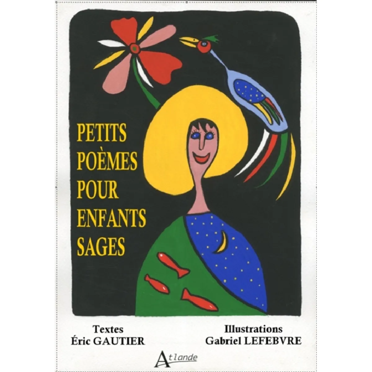 Petits poèmes pour enfants sages · Occasion