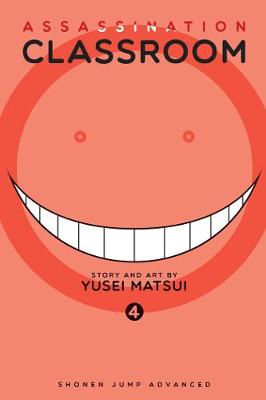 Assassination Classroom, Vol. 4 - Assassination Classroom 4 (Paperback)