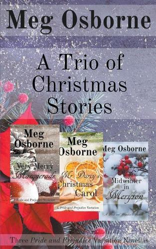 A Trio of Christmas Stories: Three Pride and Prejudice Variation Novellas (Paperback)