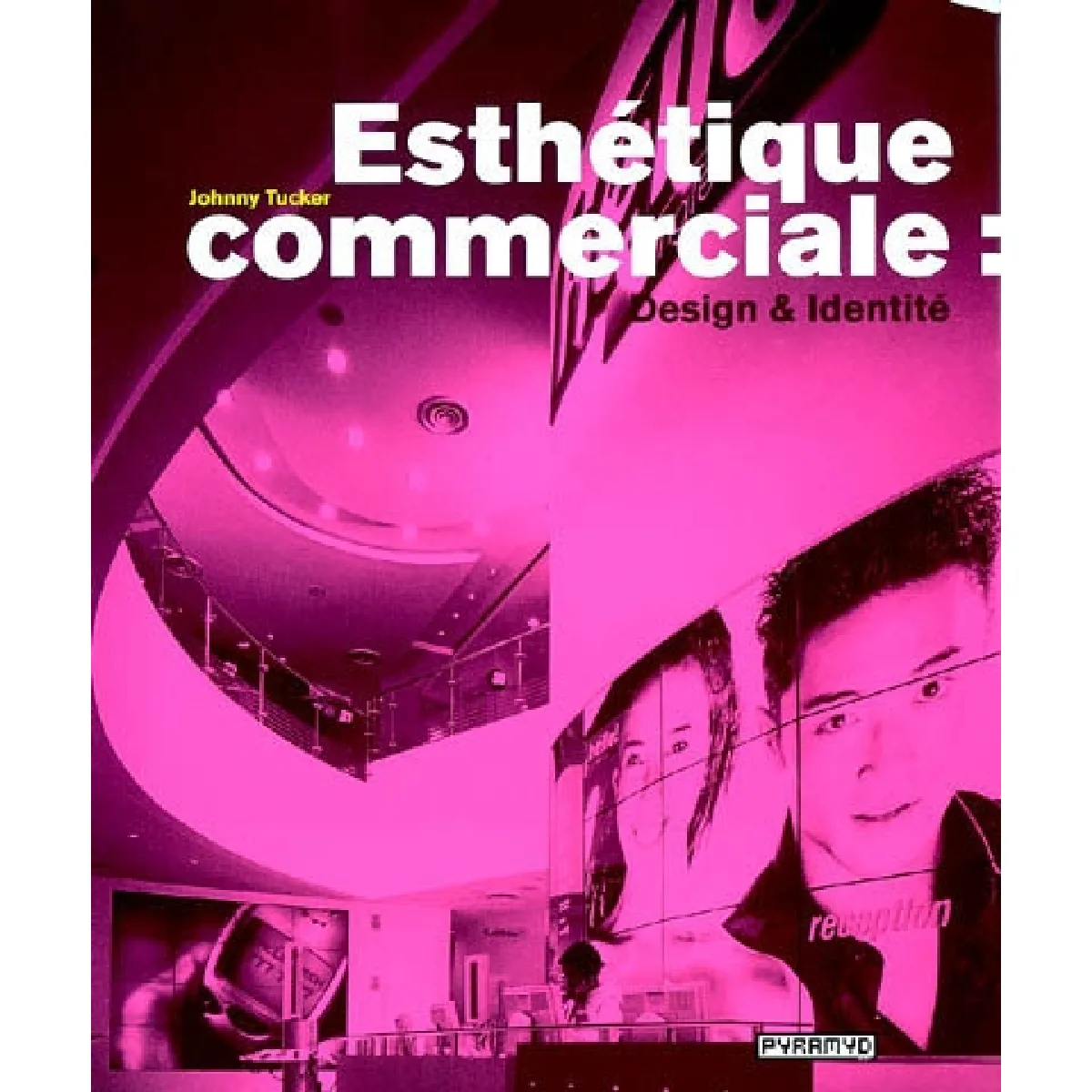 Esthétique commerciale : design & identité · Occasion