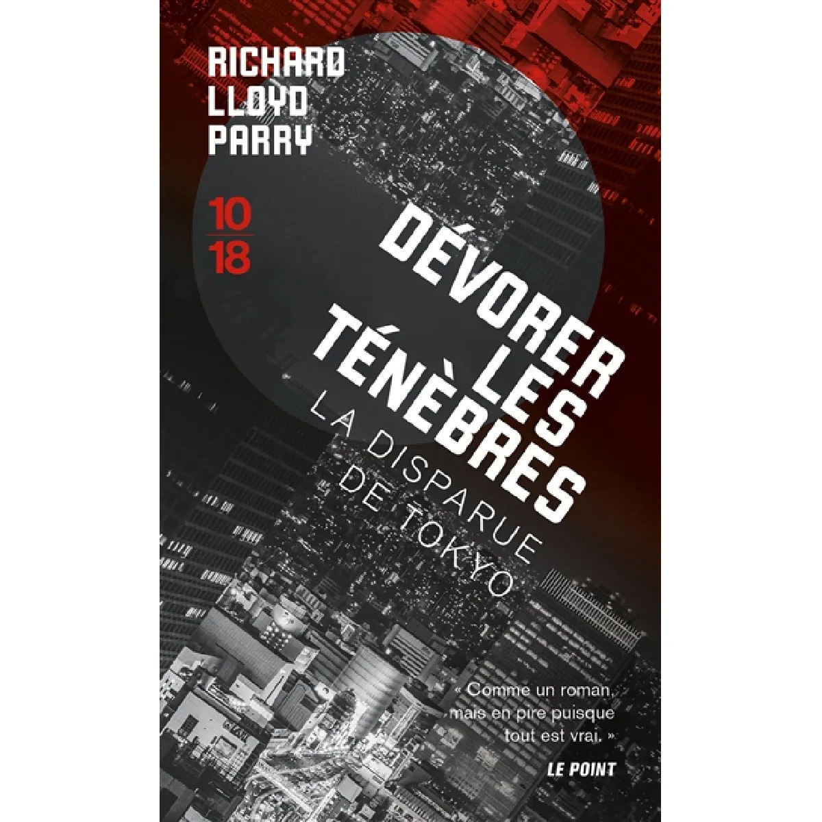 Dévorer les ténèbres : enquête sur la disparue de Tokyo · Occasion