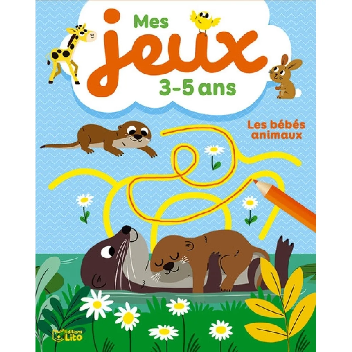 Les bébés animaux : mes jeux 3-5 ans
