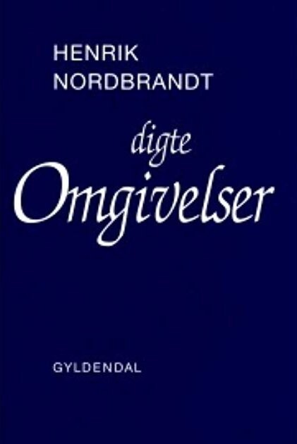 Omgivelser - Henrik Nordbrandt - Bog