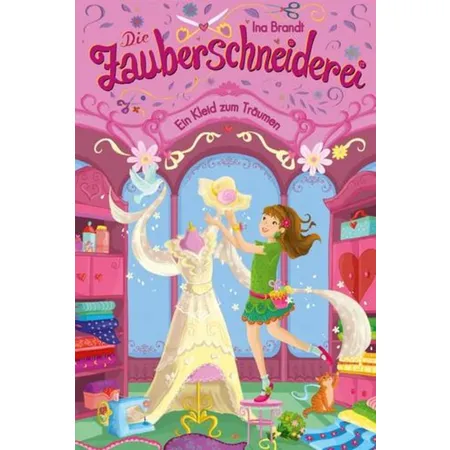 Arena Die Zauberschneiderei Band 3 - Ein Kleid zum Träumen