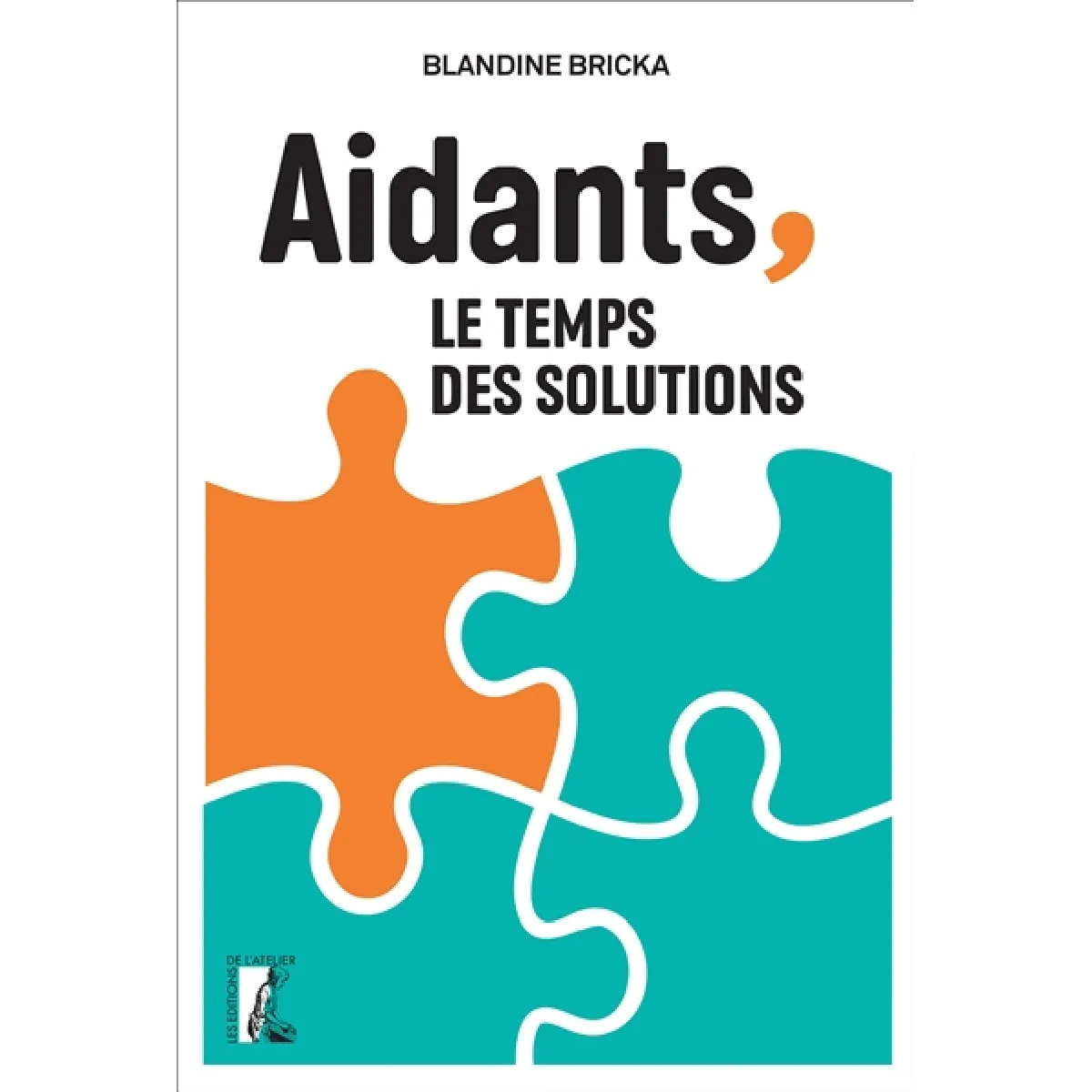Aidants, le temps des solutions · Occasion