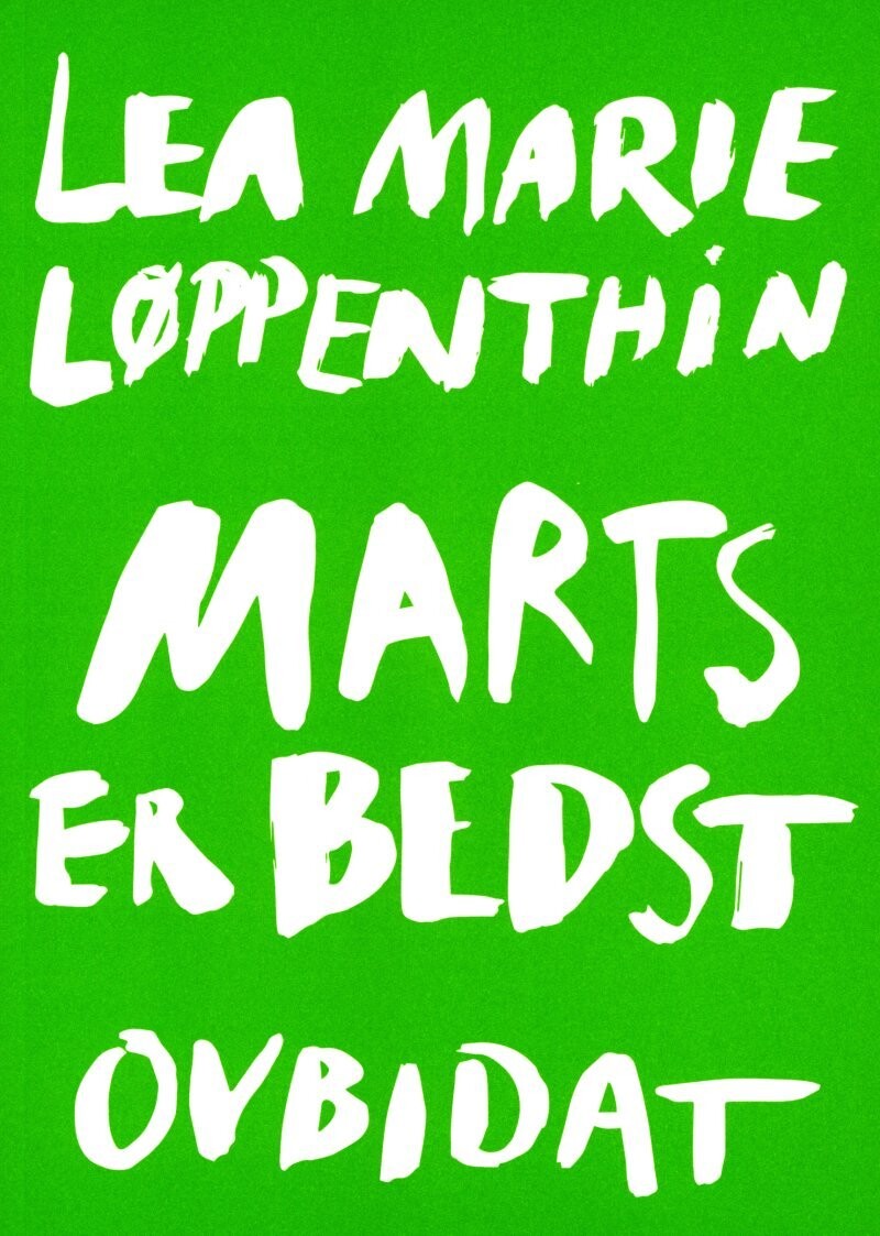 Marts Er Bedst - Lea Marie Løppenthin - Bog