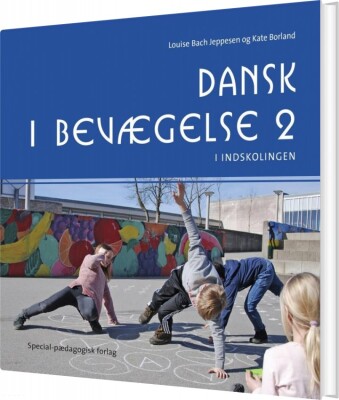 Dansk I Bevægelse 2 - Louise Bach Jeppesen - Bog