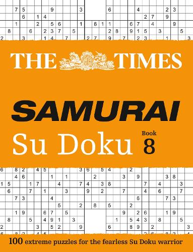 The Times Samurai Su Doku 8: 100 Extreme Puzzles for the Fearless Su Doku Warrior - The Times Su Doku (Paperback)