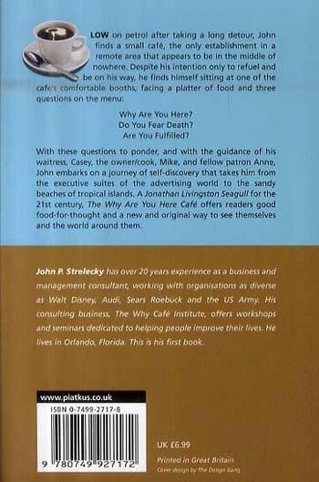 The Why Are You Here Cafe: A new way of finding meaning in your life and your work (Paperback)