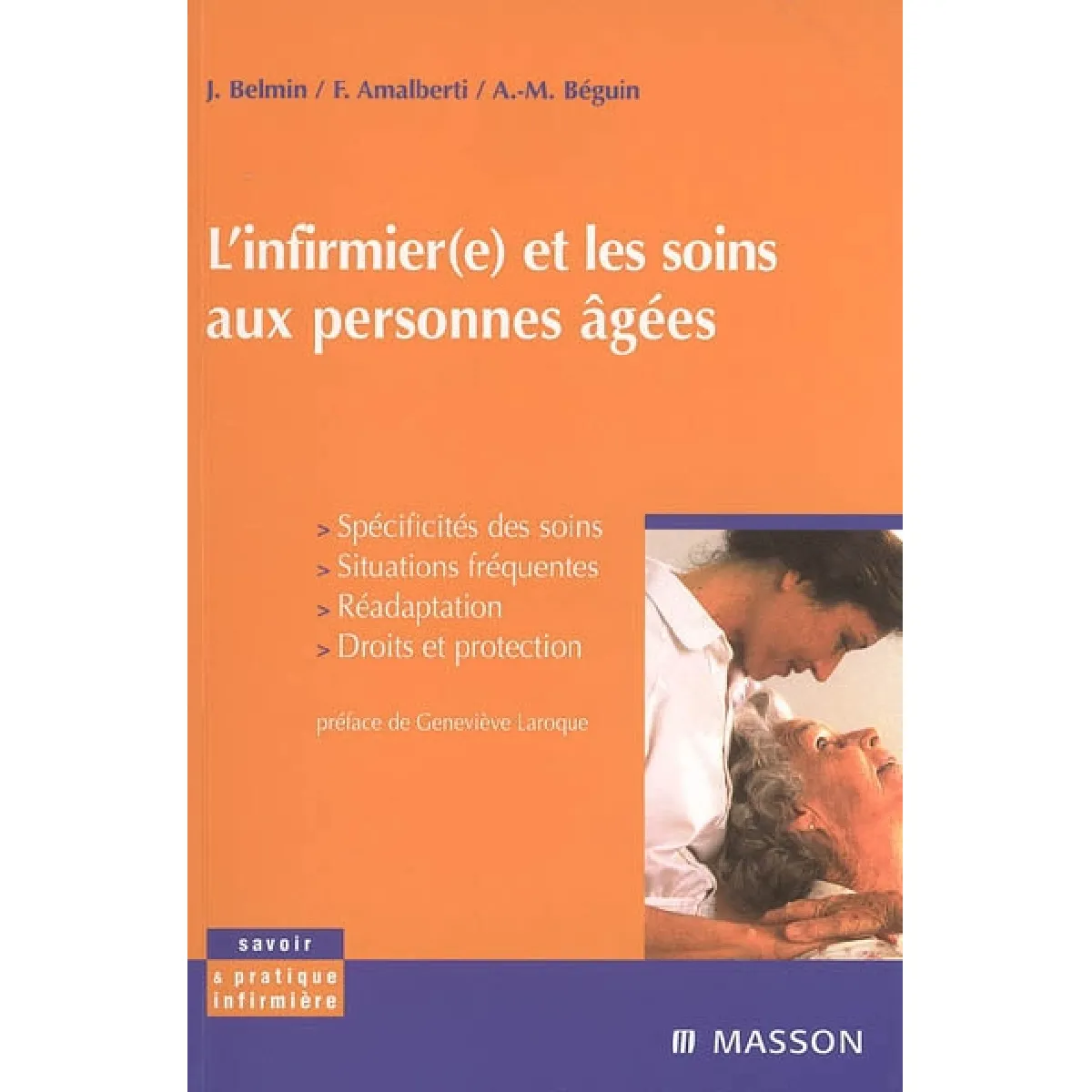 L'infirmier(e) et les soins aux personnes âgées · Occasion