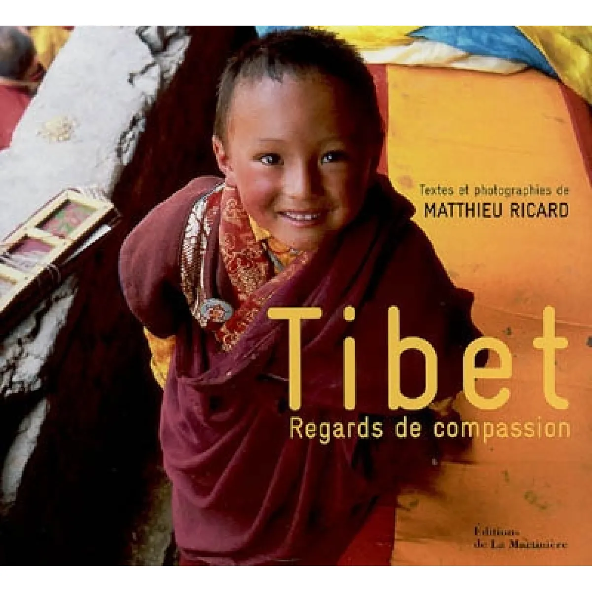 Tibet : regards de compassion · Occasion