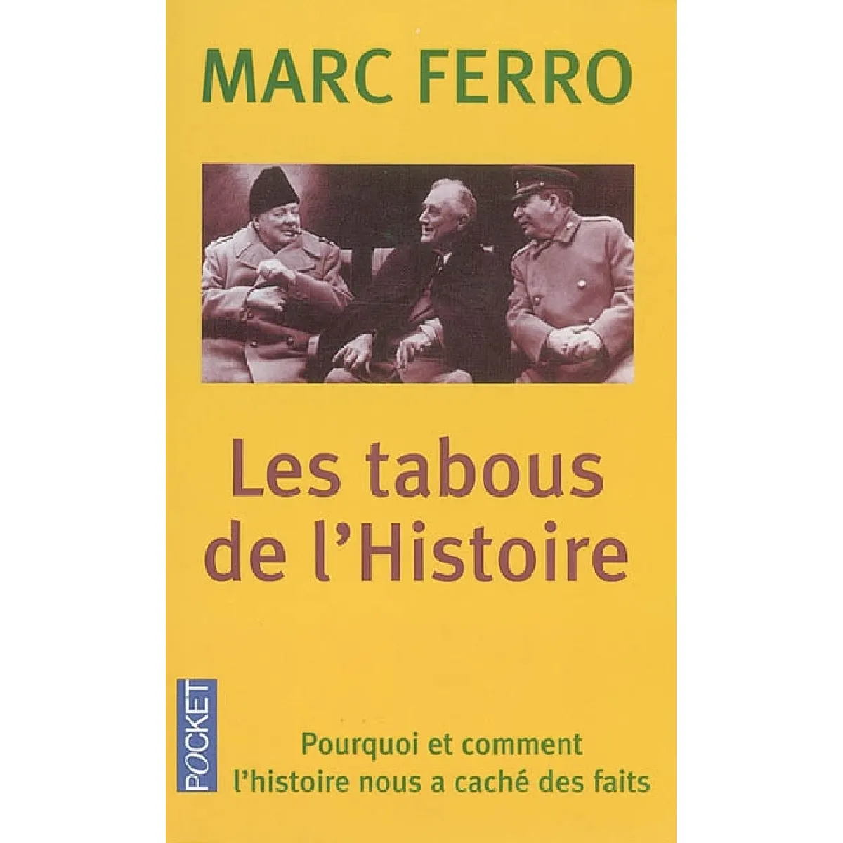 Les tabous de l'histoire · Occasion