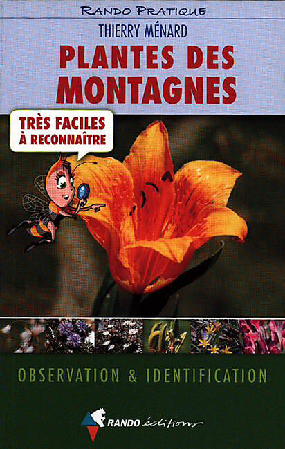 RANDO EDITIONS - PLANTES DES MONTAGNES