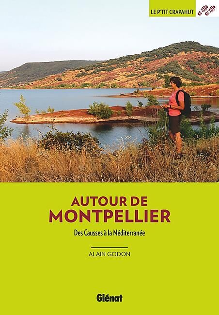 GLENAT - P TIT CRAPAHUT AUTOUR DE MONTPELLIER