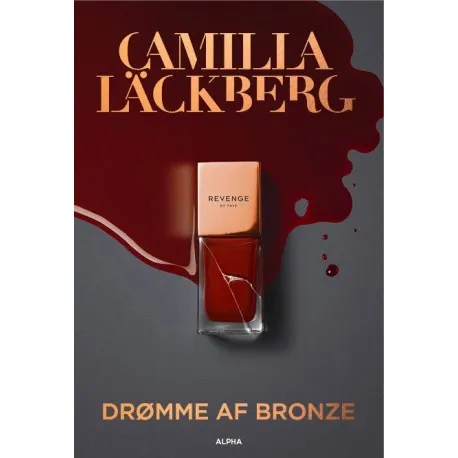 Drømme af bronze | Camilla Läckberg