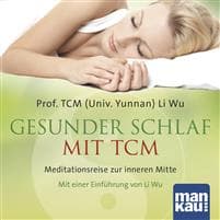 Gesunder Schlaf mit TCM (Audio-CD)