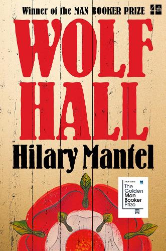 Wolf Hall: Book 1 - The Thomas Cromwell Trilogy (Paperback)