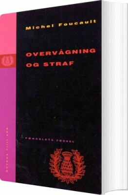 Overvågning Og Straf - Michel Foucault - Bog